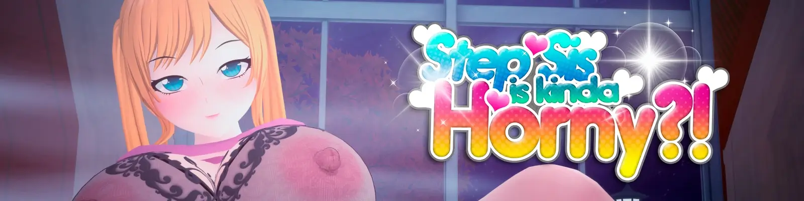 Step Sis Is Kinda Horny Español - Step Sis Is Kinda Horny Español,0.2 Step Sis Is Kinda Horny Español - Step Sis Is Kinda Horny Español,0.2 - banner f95zone